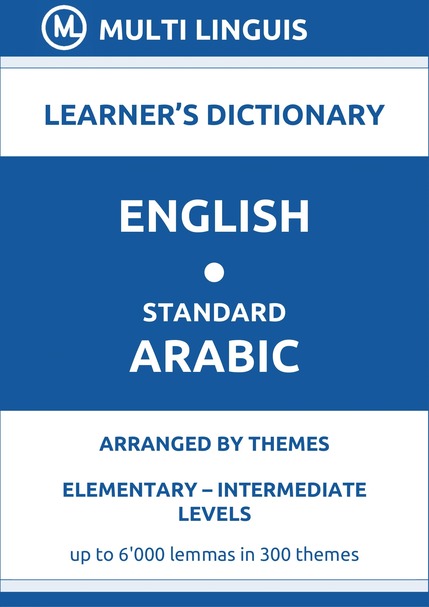 English-Standard Arabic (Theme-Arranged Learners Dictionary, Levels A1-B1) - Please scroll the page down!